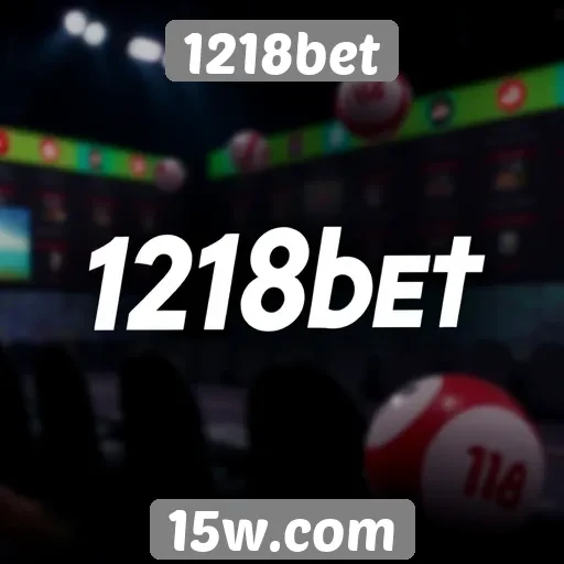 Novos recursos e funcionalidades do 1218bet em 2025