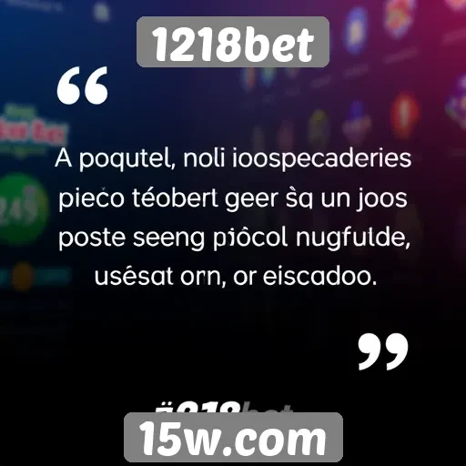 Feedback de jogadores sobre o 1218bet